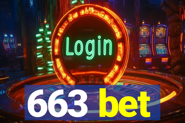 663 bet